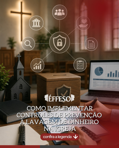 Como implementar controles de prevenção à lavagem de dinheiro na igreja 